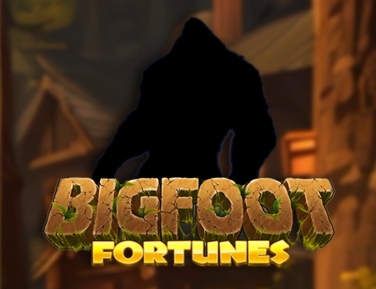 Bigfoot Fortunes